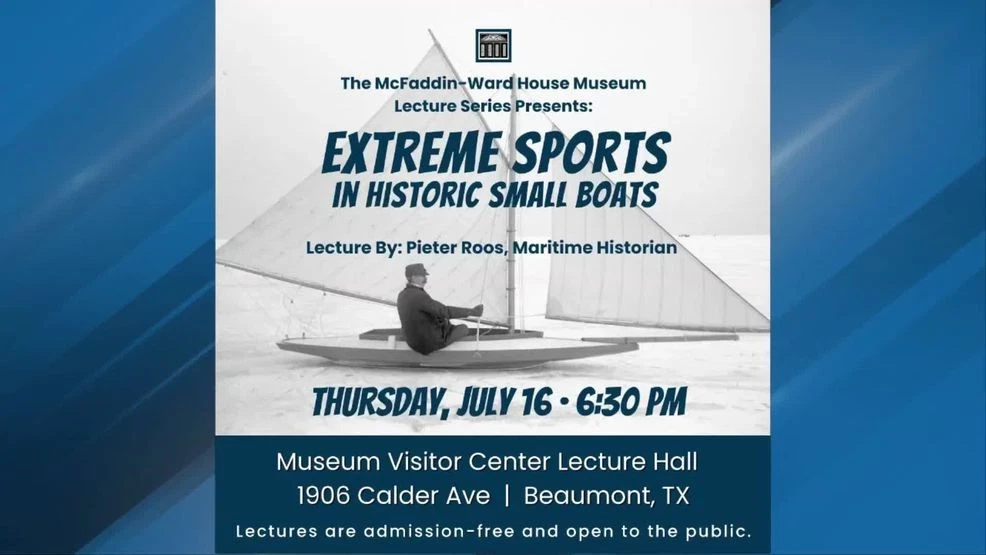 McFaddin-Ward House Museum to explore the Historic Extreme Boat Sports in latest lecture